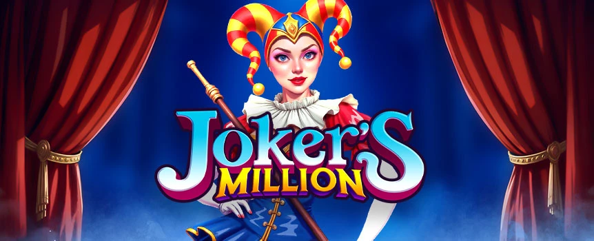 Joker's Million is a modern fruit slot with Expanding Wilds, Stacked Symbols, and a Dynamic Paytable. Try at Joe Fortune and take a shot at the 3,000x Multiplier!