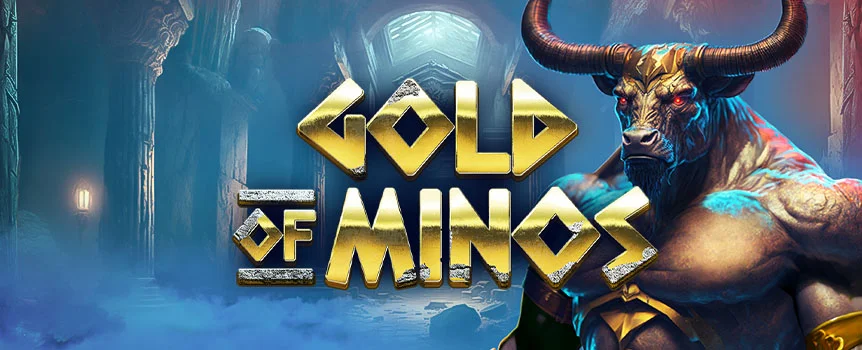 Brave the labyrinth of the Minotaur in Gold Of Minos  to claim one of three Bonus Buy options and maybe even score the max win of x15,360.